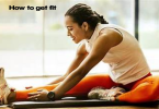 How to get fit