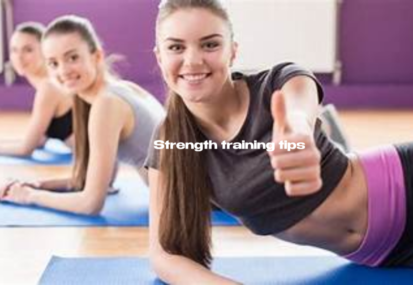 Strength training tips